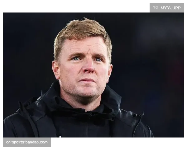 戈登14场7球持续输出 纽卡边锋成埃迪豪战术核心